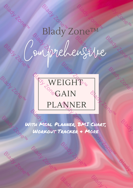 Comprehensive Weight Gain Planner by Blady Zone